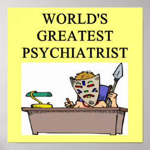 pgychiatry Witz der Psychologie Poster