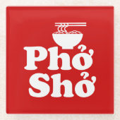 Phở Shở Glasuntersetzer (Vorderseite)