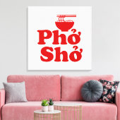 Phở Shở Leinwanddruck (Insitu (Wohnzimmer))