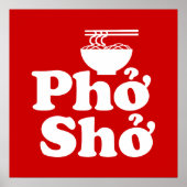 Phở Shở Poster (Vorne)