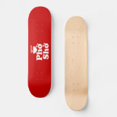 Phở Shở Skateboard (Vorderseite)