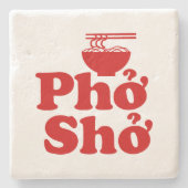 Phở Shở Steinuntersetzer (Vorderseite)