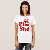 Phở Shở T-Shirt (Vorne ganz)