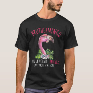 Ph Brothermingo Phantastischer Bruder Flamingo Fam T-Shirt