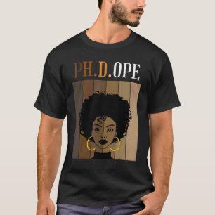 Ph D Ope Phd Doktorand Student Abschluss Black Af T-Shirt