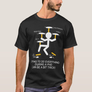 Ph.D PHD Unterrichtsschüler Funny Graduati T-Shirt