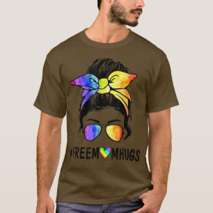 Ph Free Mama Hugs Messy Bun LGBT Pride Rainbow T-Shirt