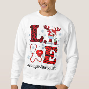 Ph Liebe Reindeer Dialysis Nurse Christmas Red Pla Sweatshirt