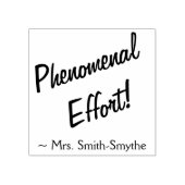 "Phänomenale Anstrengungen!" Lehrerin Rubber Brief Gummistempel (Prägung)