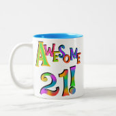 Phantastisch 21 T - Shirt und Geschenke zum Geburt Zweifarbige Tasse (Links)