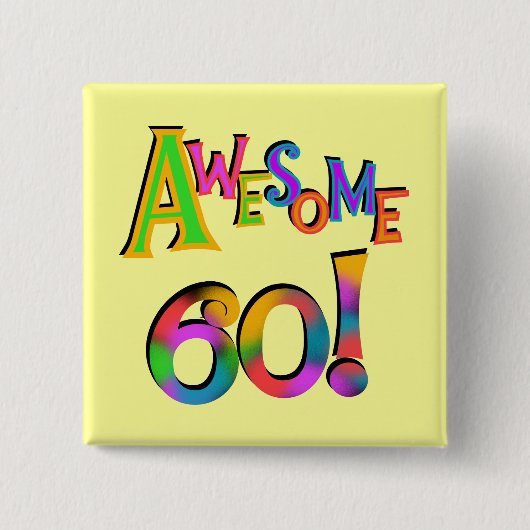 Phantastisch 60 T - Shirt und Geschenke zum Geburt Button (Vorderseite)