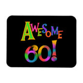 Phantastisch 60 T - Shirt und Geschenke zum Geburt Magnet (Horizontal)