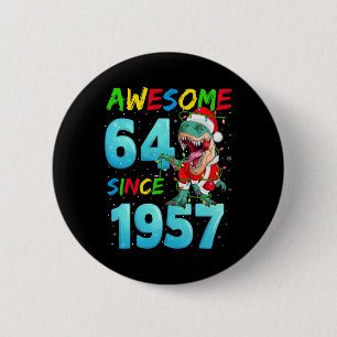 Phantastisch 64 Seit 1957 Dinosaurier 64. Geburtst Button