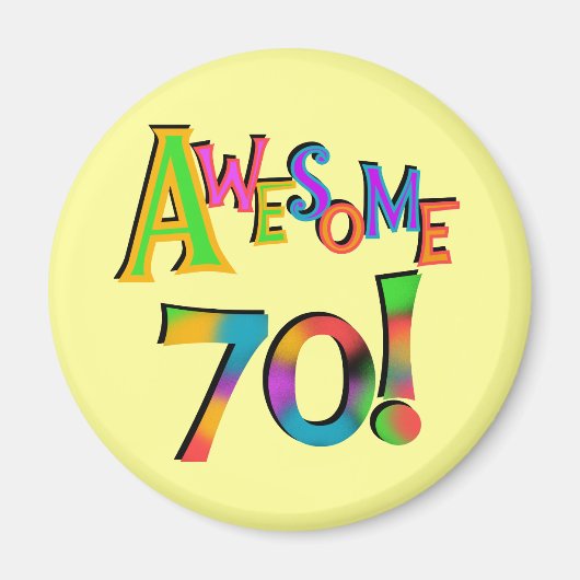 Phantastisch 70 T - Shirt und Geschenke zum Geburt Magnet (Vorne)