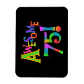 Phantastisch 75 T - Shirt und Geschenke zum Geburt Magnet (Vertikal)