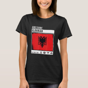 Phantastisch Albanisch Seit 1974 Albanisch 48. Bir T-Shirt