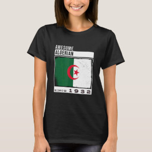 Phantastisch Algerier Seit 1932 Algerier 90. Birth T-Shirt