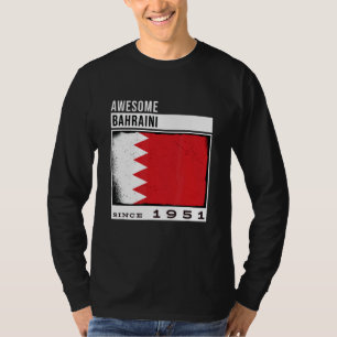 Phantastisch Bahraini Seit 1951 Bahraini 71. Birth T-Shirt