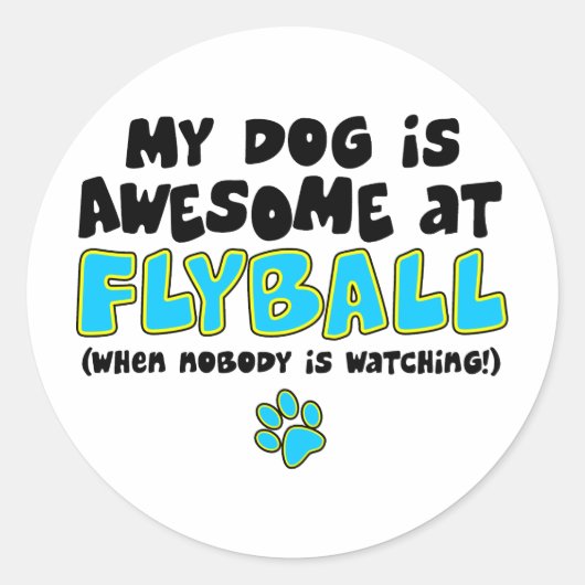 Phantastisch bei Flyball Runder Aufkleber (Vorderseite)