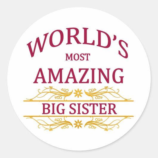 Phantastisch Big Sister Runder Aufkleber (Vorderseite)