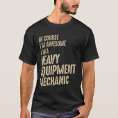 Phantastisch bin ich ein Mechaniker-Funny-Job T-Shirt (Vorderseite)
