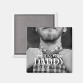Phantastisch Daddy Seit 20XX Einfaches elegantes F Magnet (Vorderseite/Rückseite)