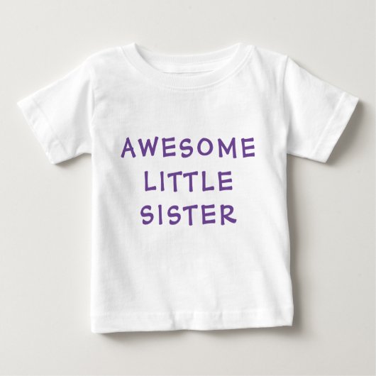 PHANTASTISCH KLEINE SCHWESTER Jüngere Geschwulstty Baby T-shirt (Vorderseite)