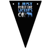 Phantastisch mag ich nur Wölfe. Wolf Lover Wimpelkette (Zweite Fahne)