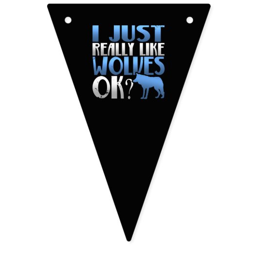 Phantastisch mag ich nur Wölfe. Wolf Lover Wimpelkette (Erste Fahne)