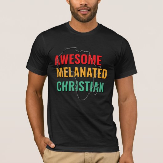 Phantastisch melaniert Christlich T-Shirt (Vorderseite)