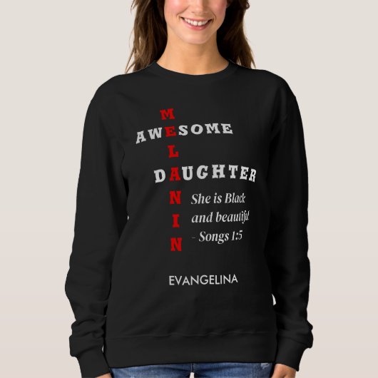 PHANTASTISCH MELANIN DAUGHTER Christlich Sweatshirt (Vorderseite)