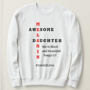 PHANTASTISCH MELANIN DAUGHTER Christlich Sweatshirt