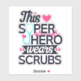 Phantastisch Nurse Superhero Sprichwort Typografie Aufkleber