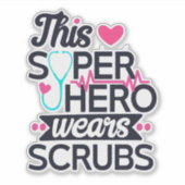 Phantastisch Nurse Superhero Sprichwort Typografie Aufkleber (Vorderseite)