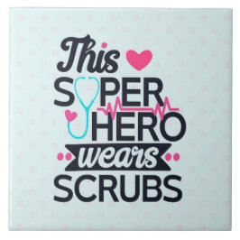 Phantastisch Nurse Superhero Sprichwort Typografie Fliese
