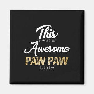 Phantastisch Paw Paw Special Opa Magnet