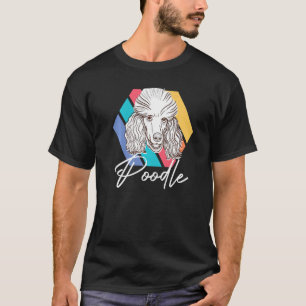 Phantastisch Poodle Animal Pup Welpe Haustier Hund T-Shirt