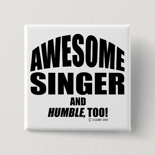 Phantastisch Sänger Button (Vorderseite)