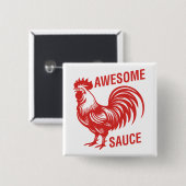 Phantastisch Sauce Rooster Funny Button (Vorne & Hinten)