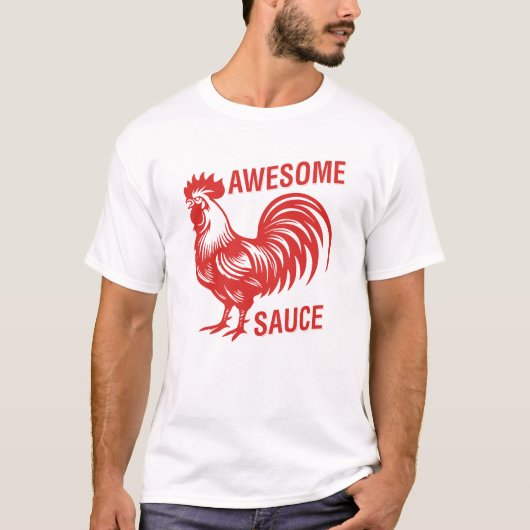 Phantastisch Sauce Rooster Funny T-Shirt (Vorderseite)