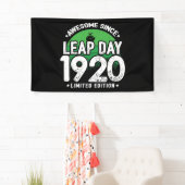 Phantastisch seit 1920 Leap Year Day Feb 29 Geburt Banner (Insitu)