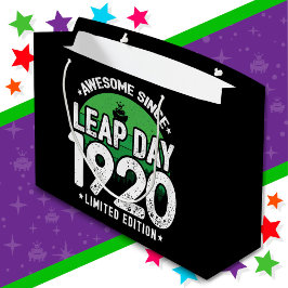 Phantastisch seit 1920 Leap Year Day Feb 29 Geburt Große Geschenktüte