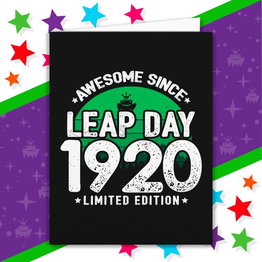 Phantastisch seit 1920 Leap Year Day Feb 29 Geburt Karte