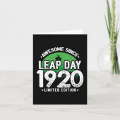 Phantastisch seit 1920 Leap Year Day Feb 29 Geburt Karte (Vorderseite)