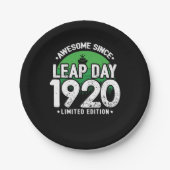 Phantastisch seit 1920 Leap Year Day Feb 29 Geburt Pappteller (Vorderseite)