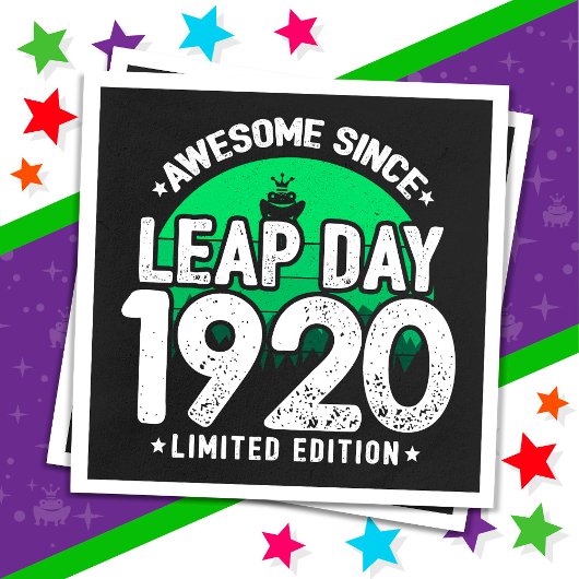 Phantastisch seit 1920 Leap Year Day Feb 29 Geburt Serviette
