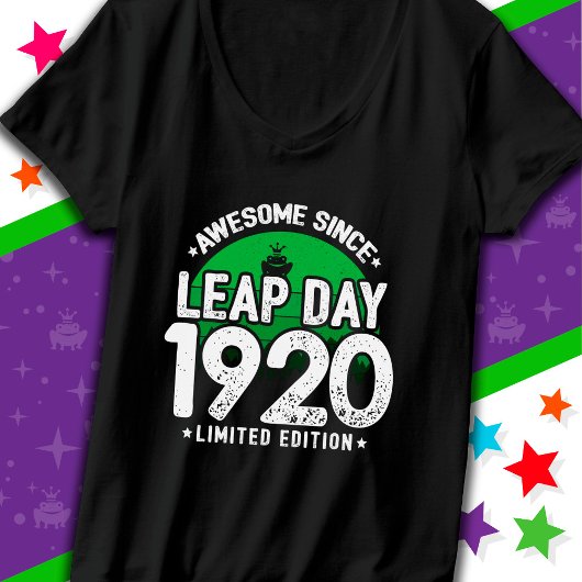 Phantastisch seit 1920 Leap Year Day Feb 29 Geburt T-Shirt