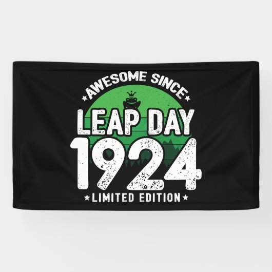 Phantastisch seit 1924 Leap Year Day Feb 29 Birthd Banner (Horizontal)