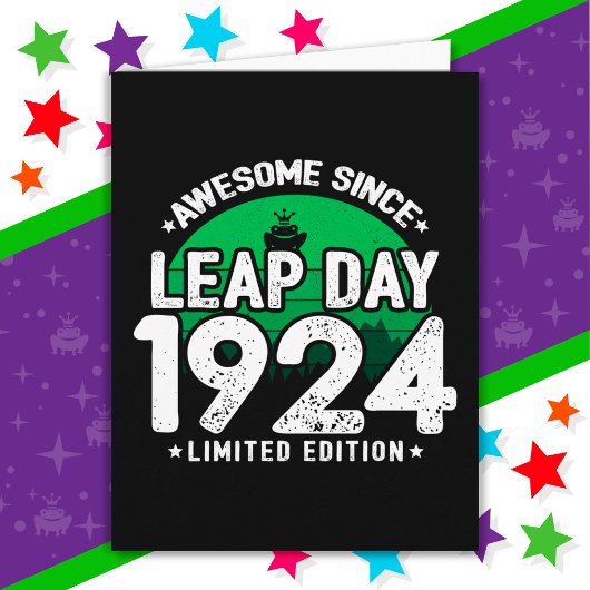 Phantastisch seit 1924 Leap Year Day Feb 29 Birthd Karte