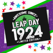 Phantastisch seit 1924 Leap Year Day Feb 29 Birthd Postkarte